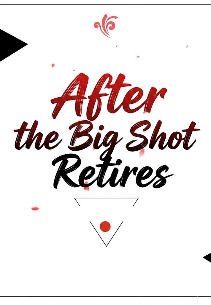 After the Big Shot Retires